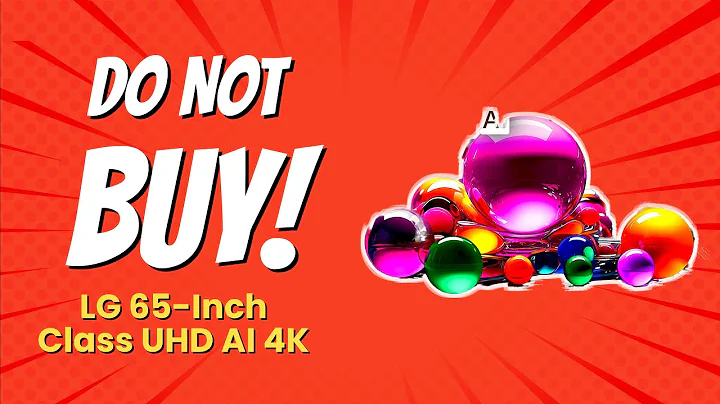 DON'T BUY LG 65-Inch Class UHD AI 4K Before Watching THIS! 🚫👀