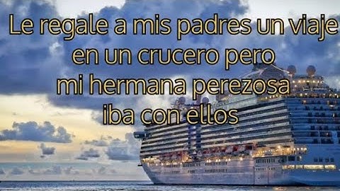 le regale a mis padres un viaje en un crucero pero mi hermana perezosa iba con ellos 😱⚓