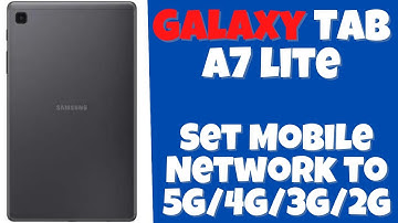 Samsung How to Set Mobile Network to 5G/4G/3G/2G or LTE Galaxy Tab A7 lite