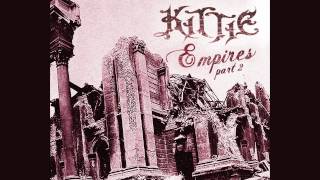 Kittie &quot;Empire (Part 2)&quot;