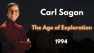 Carl Sagan And The Age of Exploration (Enhanced Audio)
