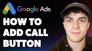 How to Add a Call Button to Your Google Ads [get More Calls] (Full 2025 Guide)