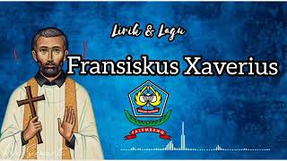 lagu st fransiskus xaverius