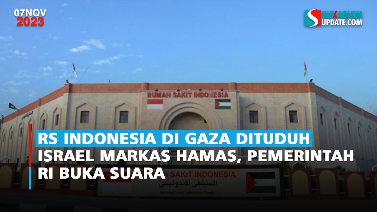 RS Indonesia di Gaza Dituduh Israel Markas Hamas, Pemerintah RI Buka Suara