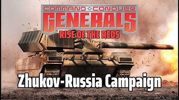 Command and Conquer Generals Zero Hour (ROTR) | Zhukov-Russia Campaign Playthrough
