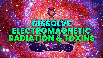 741 Hz EMF Protection Frequency: Radiation Removal & EMF Detox Music