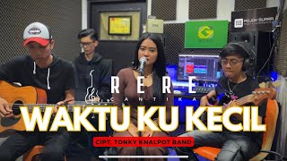 Download lagu WAKTU KU KECIL AKU GAK TAU YANG MUNGIL MUNGIL - KNALPOT BAND (LIVE COVER RERE CANTIKA) POJOK SUARA