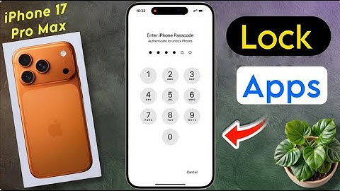 How to Lock Apps on iPhone 17 Pro Max, iphone 17 pro max: Lock Apps with Faceid/Passcode