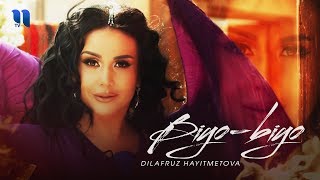 Dilafruz Hayitmetova - Biyo-biyo klip
