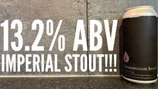Polly's Quinquennium Reserve Imperial Stout Review By Polly's Brew Co | British Craft Beer Review