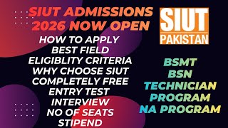 SIUT admissions 2026 now open! | BSMT, BSN, NA, and technician course | how to apply 