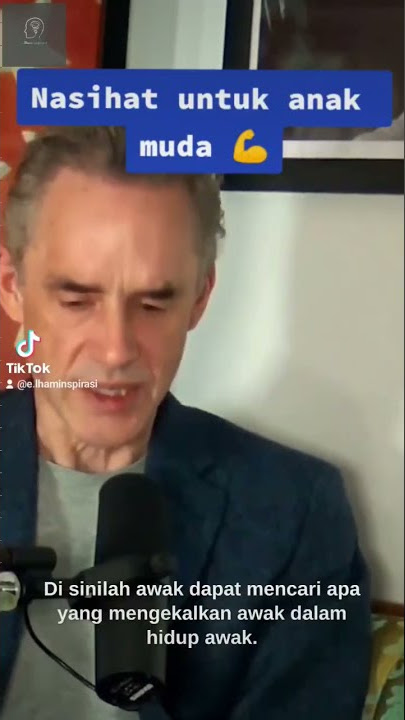 Nasihat untuk anak muda Malaysia -part 1 #jordanpeterson #ilham #inspirasi #malaysia #elhaminspirasi