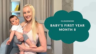 Baby's First Year: Month 8 |  Subt. ING-FR-ESP-ZHO-CN | CloudMom 8 Week Old Baby Breastfeeding And Sleeping Schedule Subt Eng Fr Es Zho Cn Cloudmom