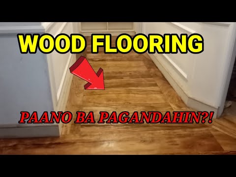 #WOODFLOORING Pagretouch at paghasa ng flooring na gawa sa kahoy