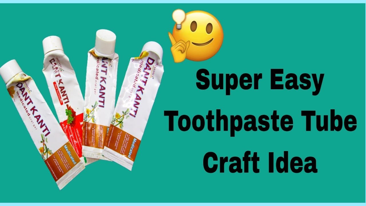 Toothpaste Tube Craft Ideas / Waste Material Reuse Ideas / Home