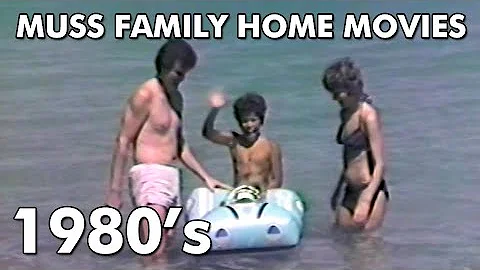 Muss Family Home Movies (1980's)