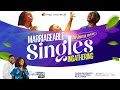 Marriageable Singles Ingathering || 2nd Quarter Edition || June 1, 2024