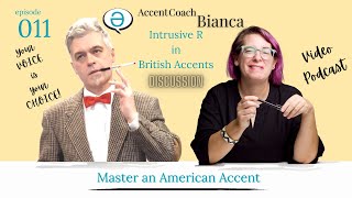 Episode 11 – Intrusive R in British Accents (w/Mark Byron Dallas)