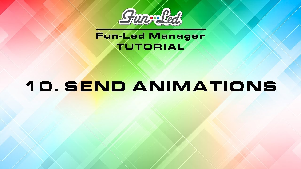 10. SEND ANIMATIONS - Fun-Led Manager TUTORIAL - YouTube