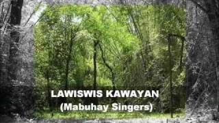 LAWISWIS KAWAYAN (Mabuhay Singers) w/ Amorsolo Paintings and Bamboo Pics.wmv
