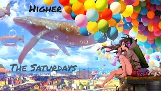 Nightcore - Higher (The Saturdays)
