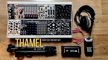 RAINY DAY DREAMY DAY - AMBIENT EURORACK MODULAR SYNTHESIZER #eurorack #ambient #modular #synthesizer