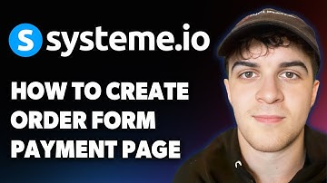 How to Create an Order Form  Payment Page on Systeme.io [2025 Full Guide]