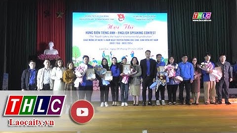 Trường Cao đẳng Lào Cai giành giải Nhất tại Hội thi hùng biện tiếng Anh trong HSSV năm 2024 | THLC