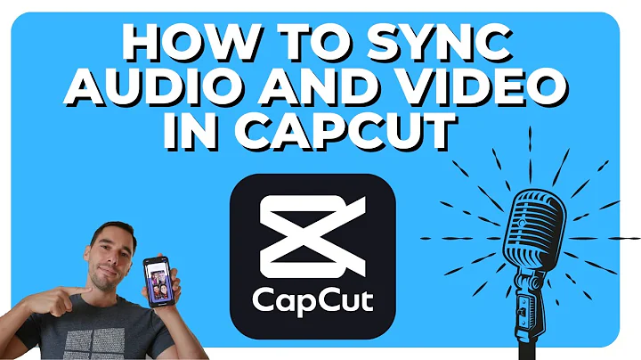 How To Sync Audio and Video in CapCut
