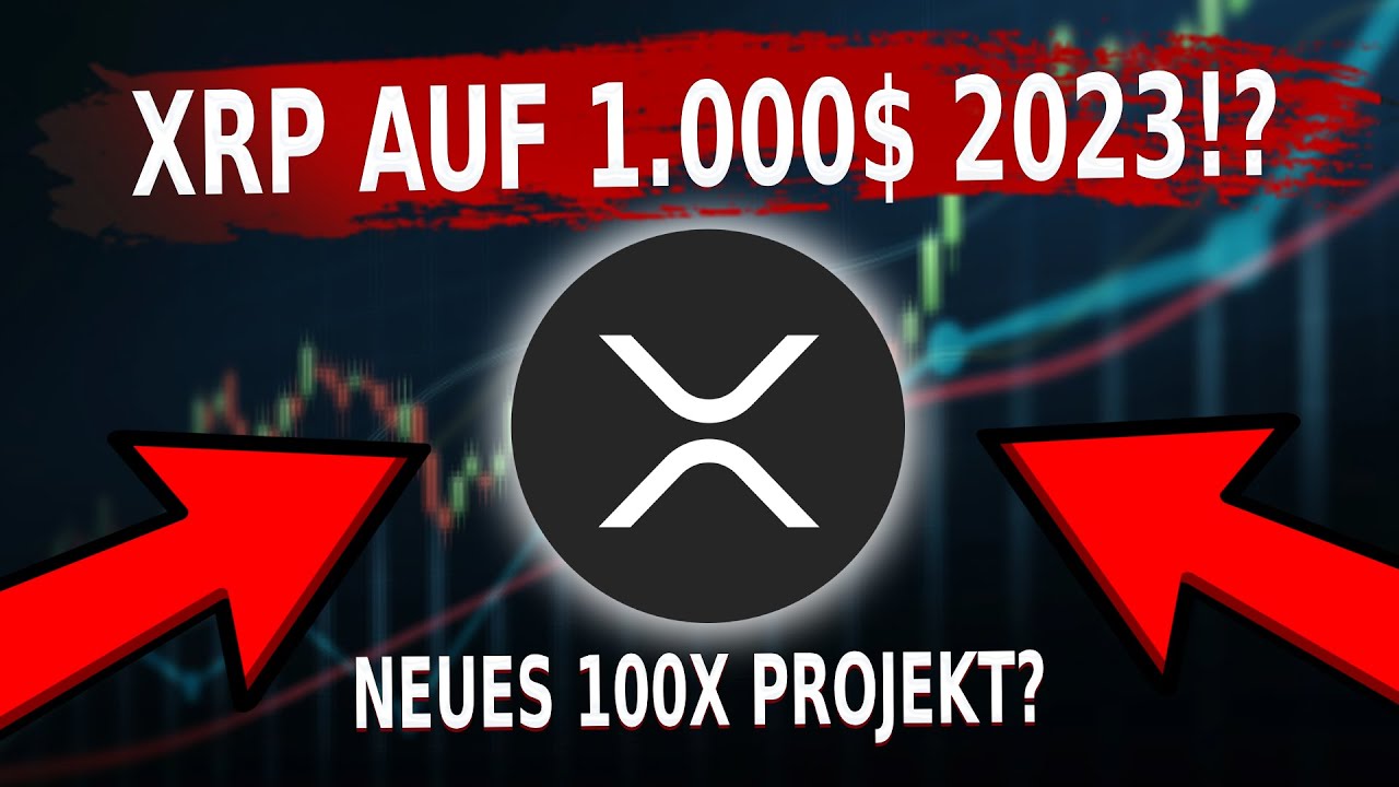 MEINE XRP PREIS PROGNOSE 2023 dieses Jahr 1 000 M glich Neues meine-xrp-preis-prognose-2023-dieses-jahr-1-000-m-glich-neues