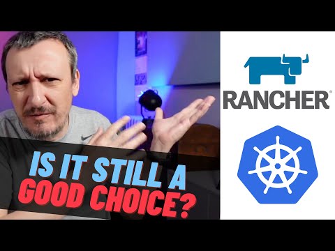 ভিডিও: Kubernetes জন্য rancher কি?