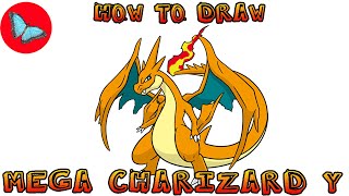 How To Draw Mega Charizard Y Pokemon | Drawing Animals