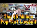 The $5 Million Pop-Tart Lawsuit