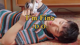 [THAISUB] I'M FINE__D.O