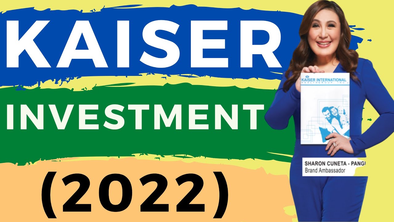 Kaiser Investment (2022) 👪😷📈 YouTube