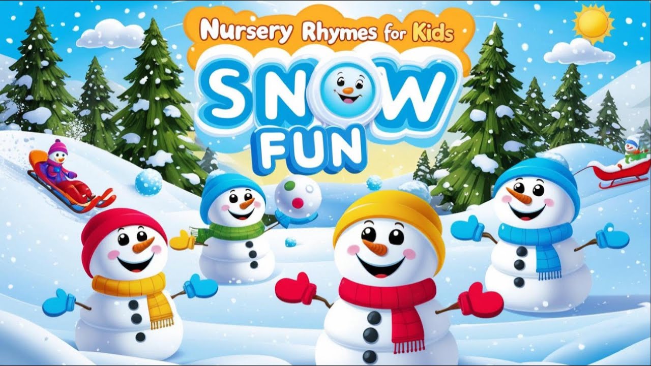 Snow Fun Song ️ | Winter Wonderland Nursery Rhymes for Kids | Fun Snow ...