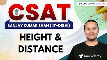 CSAT | Height & Distance | UPSC CSE/IAS 2022/23 | Sanjay Kumar Shah