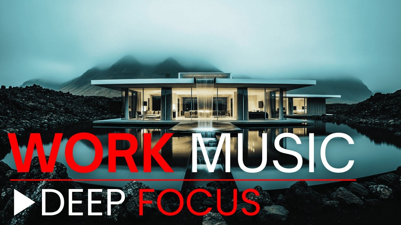 Work Music for Deep Focus 🎧 Stress Relief Sounds to Boost Efficiency