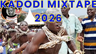 KADODI MIXTAPE 2026 BY DJ SHIAN 256 APEX DJZ UGANDA BAMASABA KADODI DANCE 0791023629/0743664949