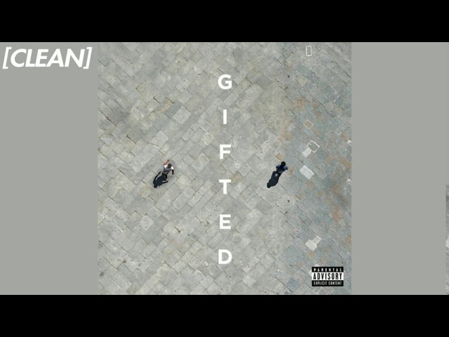 [CLEAN] Cordae - Gifted (feat. Roddy Ricch)