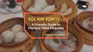 Chinese Table Etiquette Dos & Don'ts #ChinatownEatiquette