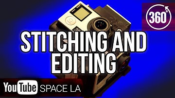 How to stitch and edit 360° video! | Post-Production | YouTube Space LA