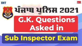 G.K Questions asked in Punjab Police - Sub Inspector Exam | Actual Exam Questions |