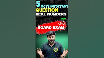 Top 5 Important Questions of Real Numbers | Real Numbers Important Questions #realnumbers