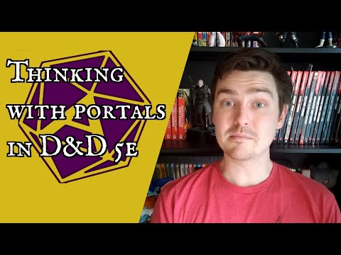 DM's Toolbox: Thinking With Portals in D&D 5e!