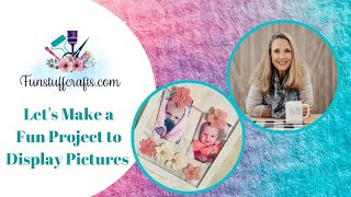 Fun &amp; Easy Photo Frame Craft