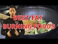 ★Best★ Fat Burning Foods for Weight Loss | Foods that Burn Belly Fat What to Eat to Lose Weight Fast