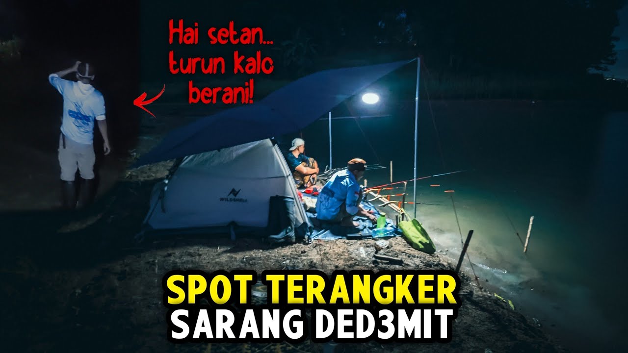 Camp Fishing di Spot Sarang Dedemit! Malam-Malam Diganggu Pocong & Suara Aneh dari Semak