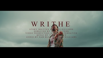 Take Breath - Writhe (Official Music Video)