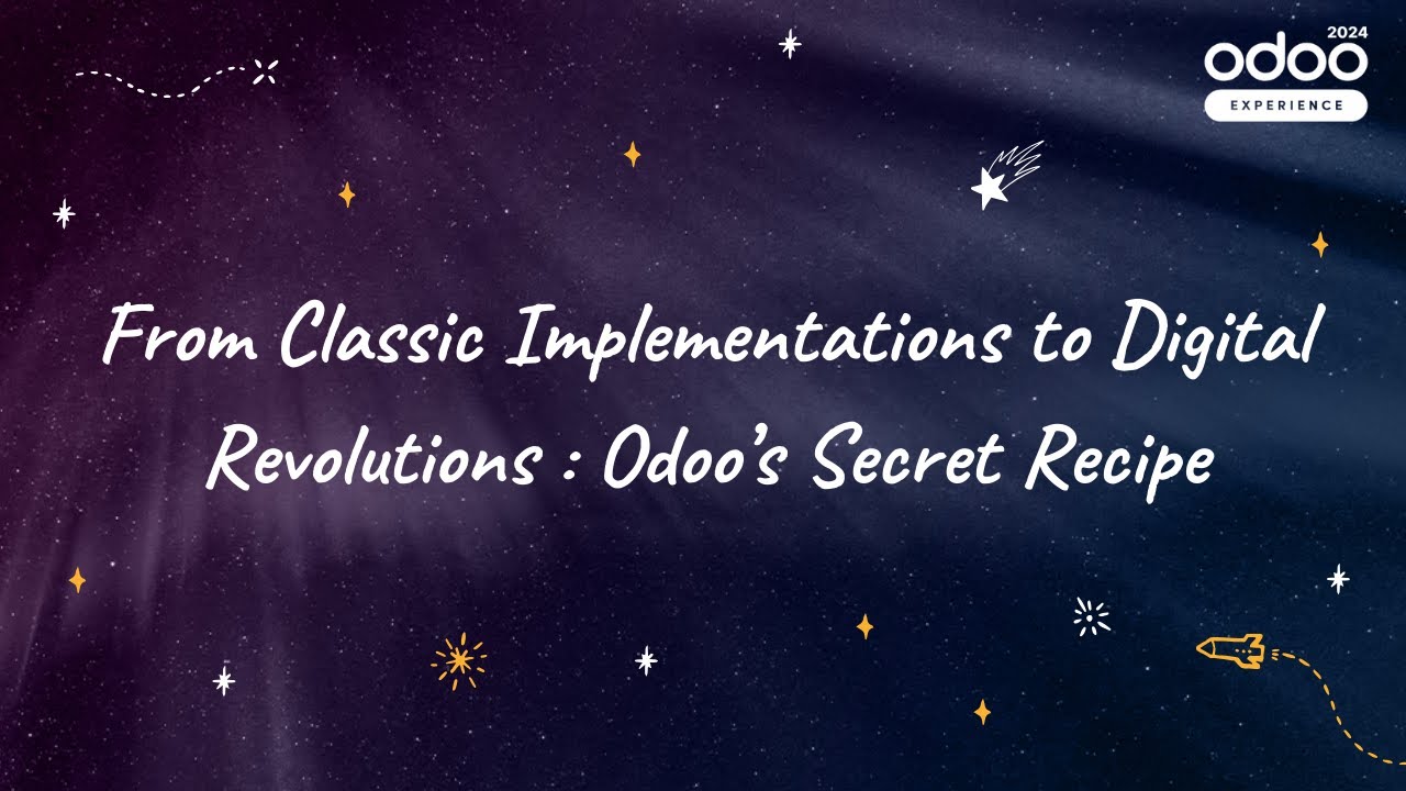 From Classic Implementations to Digital Revolutions: Odoo's Secret Recipe